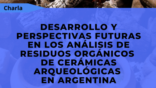imagen Especialista desarrollará el tema de los análisis de residuos orgánicos en cerámicas arqueológicas