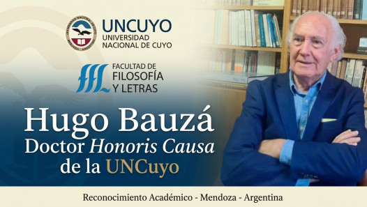 imagen Hugo Francisco Bauzá será Doctor Honoris Causa de la UNCUYO