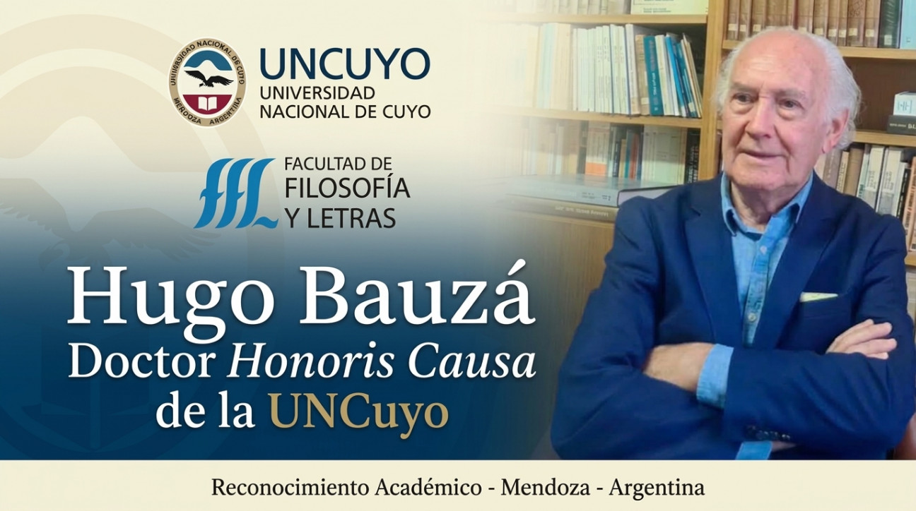 imagen Hugo Francisco Bauzá será Doctor Honoris Causa de la UNCUYO
