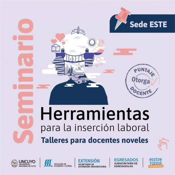 imagen Seminario "Herramientas para la inserción laboral. Talleres para docentes noveles - Sede Este.