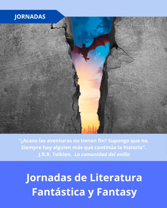 imagen ¡No te pierdas las Jornadas de Literatura Fantástica y Fantasy en la FFyL!
