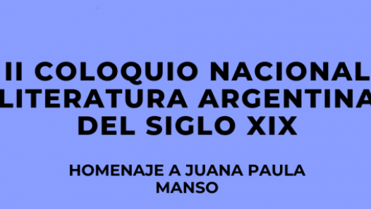 imagen Fecha límite para el envío de resúmenes al II Coloquio Nacional Literatura Argentina del Siglo XIX