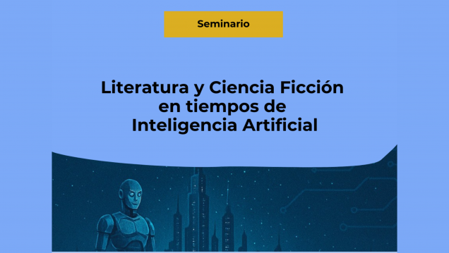imagen Se analizará el impacto de la IA a la luz de los aportes de la Ciencia Ficción 