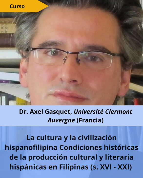 imagen Axel Gasquet dará un curso sobre la cultura y la civilización hispanofilipina