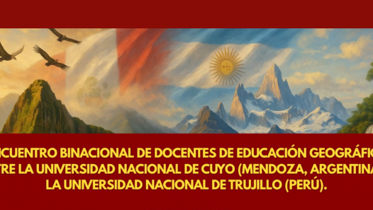 imagen Docentes de la UNCuyo participan en Encuentro Binacional de Educación Geográfica en Perú