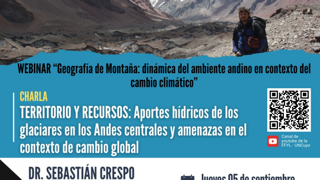 imagen Cuarto encuentro del Webinario "Geografía de Montaña: dinámica del ambiente andino en contexto del cambio climático"