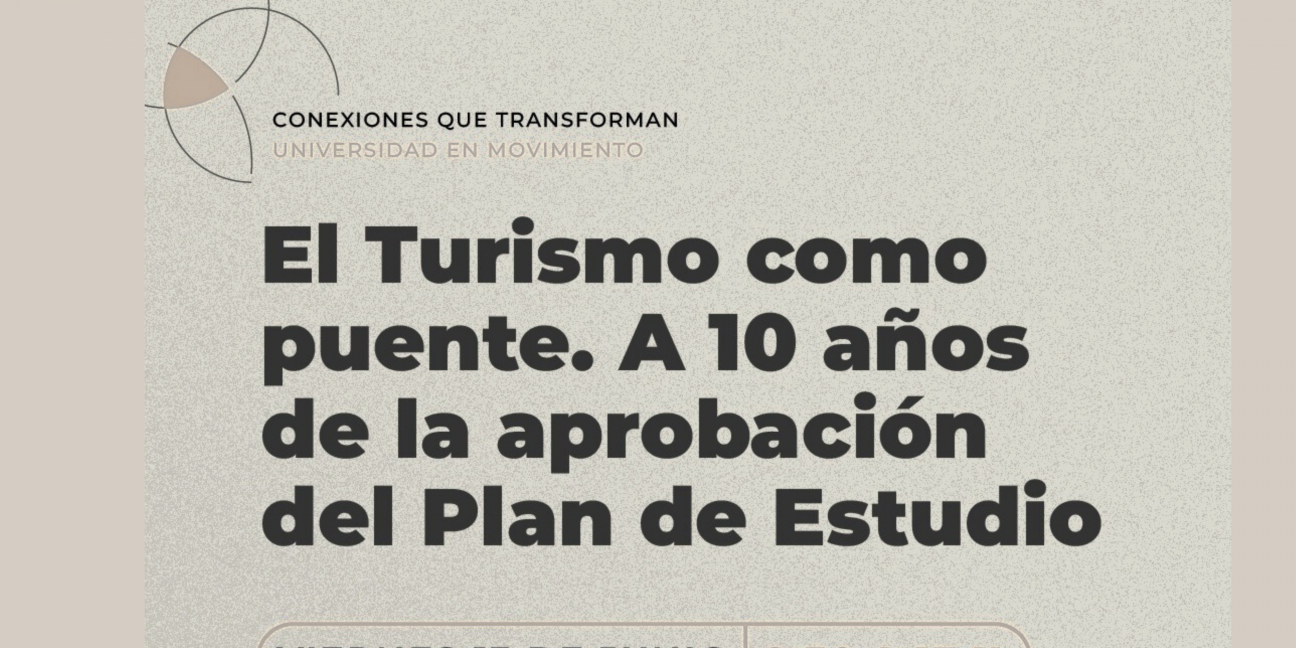 imagen Realizarán una jornada para celebrar los 10 años de la carrera de Turismo 