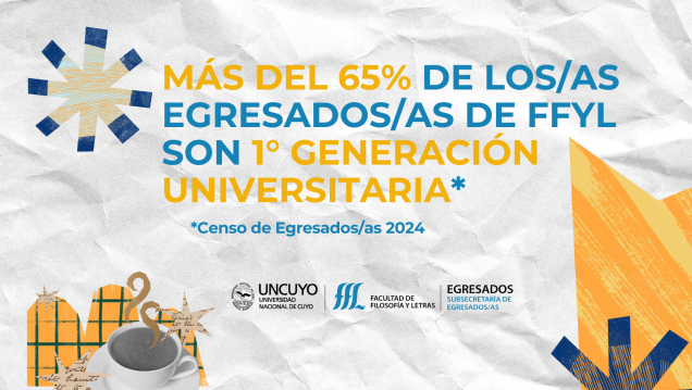 imagen Más del 65% de los/as egresados/as de FFyL son 1° generación universitaria
