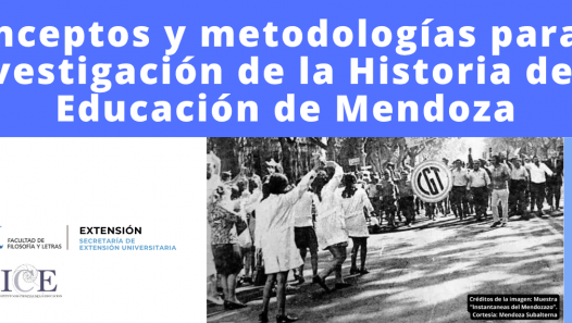 imagen Reflexionarán sobre conceptos y metodologías para investigar la Historia de la Educación de Mendoza