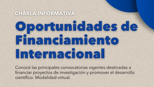 imagen Oportunidades de financiamiento internacional: charla informativa para la comunidad científica