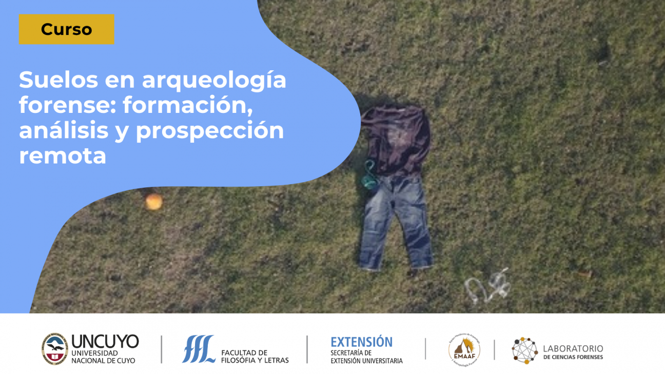 imagen La FFyL capacitará en suelos y prospección remota aplicados a la arqueología forense
