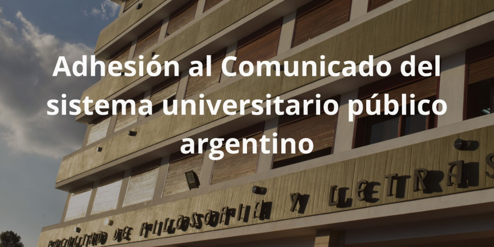 imagen La FFyL adhiere al comunicado del sistema universitario público argentino