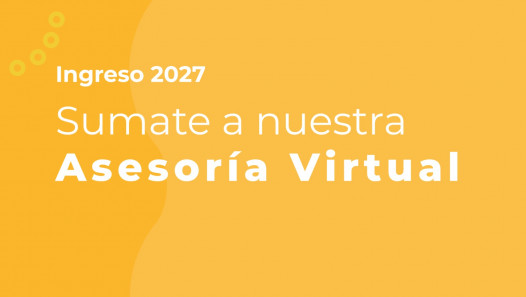 imagen Asesoría Virtual sobre el Ingreso 2027