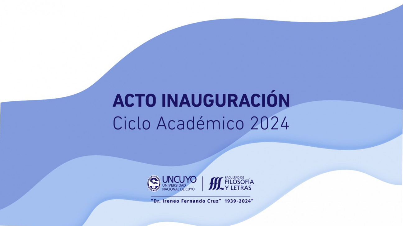 imagen La FFyL inaugurará su Ciclo Académico 2024