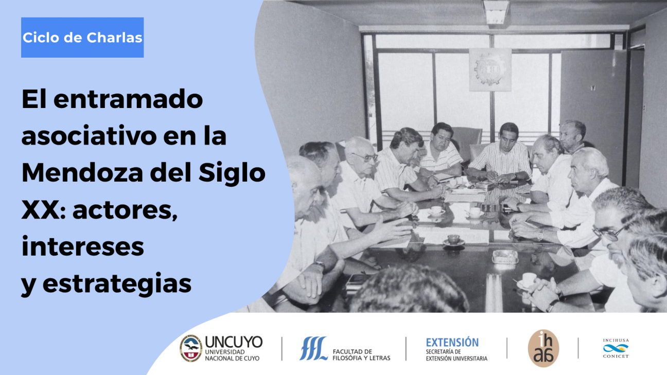 imagen Reconstruir la trama social de Mendoza: un ciclo abordará el asociativismo y sus actores en la primera mitad del Siglo XX