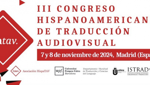 imagen III Congreso Hispanoamericano de Traducción Audiovisual (HispaTAV)