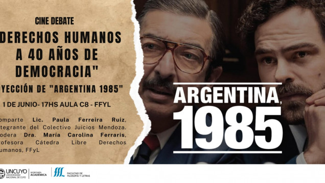 imagen El  film "Argentina, 1985" abrirá un Ciclo de cine-debate en la FFyL