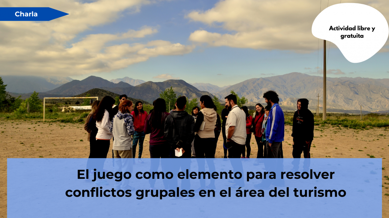 imagen El juego como elemento para resolver conflictos grupales en el área del turismo