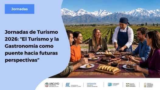 imagen La FFyL de la UNCUYO celebra el Día Mundial del Turismo y los 11 años de la carrera con las Jornadas de Turismo 2026