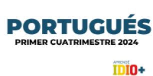 imagen Portugués Primer Cuatrimestre 2024