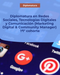 imagen ¡Preinscripciones abiertas! Diplomatura en Redes Sociales, Tecnologías Digitales y Comunicación (Marketing Digital & Community Manager -Cohorte 19-)