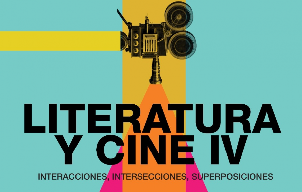 imagen Curso: "Literatura y Cine IV. Interacciones, intersecciones y superposiciones"