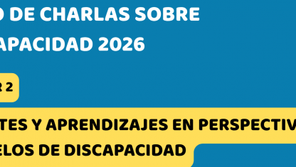 imagen Prácticas Socioeducativas (PSE): “Debates y aprendizajes en perspectiva en modelos de la Discapacidad”