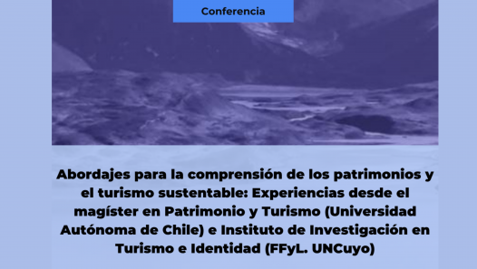 imagen Instituciones de Chile y Argentina brindarán una conferencia sobre gestión del patrimonio y el turismo