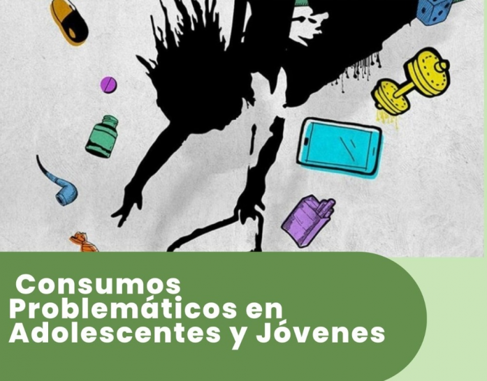 imagen "Consumos problemáticos en adolescentes y jóvenes"