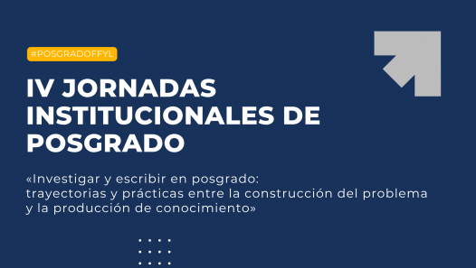 imagen La Facultad de Filosofía y Letras se prepara para sus IV Jornadas Institucionales de Posgrado con 151 exposiciones