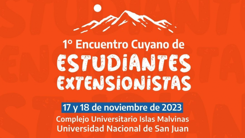 imagen Se viene el Primer Encuentro Cuyano de Estudiantes Extensionistas