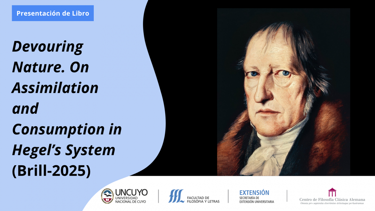 imagen Devorar la naturaleza: invitan a la presentación de un libro sobre la asimilación y el consumo en el sistema de Hegel