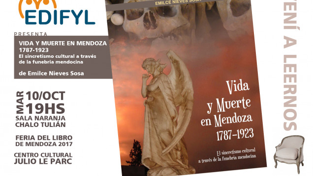 imagen "Vida y muerte en Mendoza 1787-1923" se presentará en la Feria del Libro