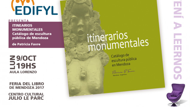imagen "Itinerarios monumentales de la Provincia de Mendoza" se presentará en la Feria del Libro