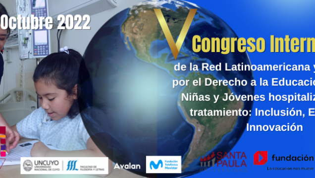 imagen Se realizará en Mendoza el V Congreso Internacional REDLACEH: "Pedagogía Hospitalaria Inclusión, Equidad e Innovación"