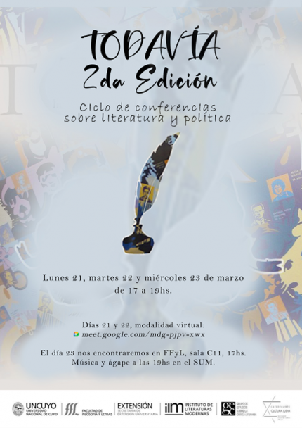 imagen afiche TODAVÍA, Ciclo de conferencias sobre literatura y política