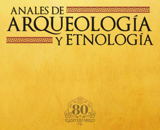 imagen 80 años de Anales de Arqueología y Etnología: toda una tradición en edición científica  