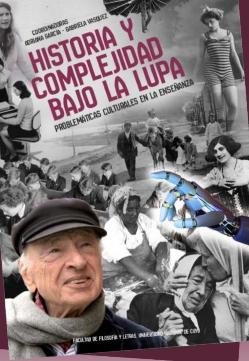 imagen Presentación del libro "Historia y Complejidad bajo la lupa. Problemáticas culturales en la enseñanza"