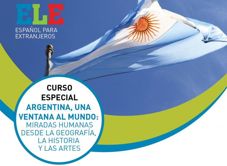 imagen Curso especial "Argentina, una ventana al mundo: miradas humanas desde la geografía, la historia y las artes"