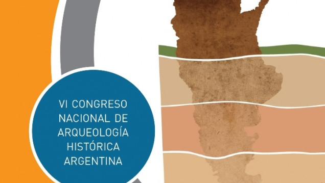 imagen Se realizará el VI Congreso Nacional de Arqueología Histórica Argentina