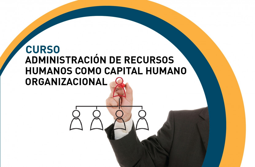 imagen La administración de recursos humanos como capital humano organizacional será tema de un curso