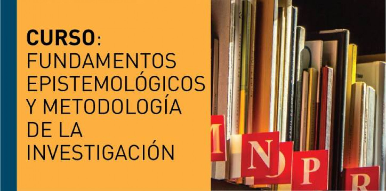 imagen Abordarán en un curso de posgrado los debates actuales sobre fundamentos epistemológicos y metodología de la investigación