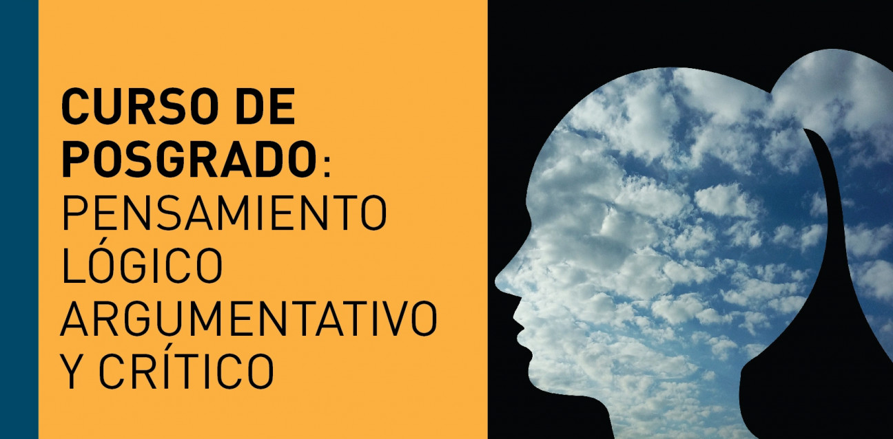 imagen Pensamiento lógico argumentativo y crítico, tema de un curso de posgrado