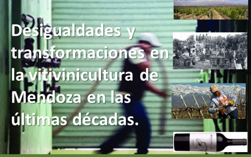 imagen Realizarán conferencia sobre desigualdades y transformaciones en la vitivinicultura de Mendoza en las últimas décadas