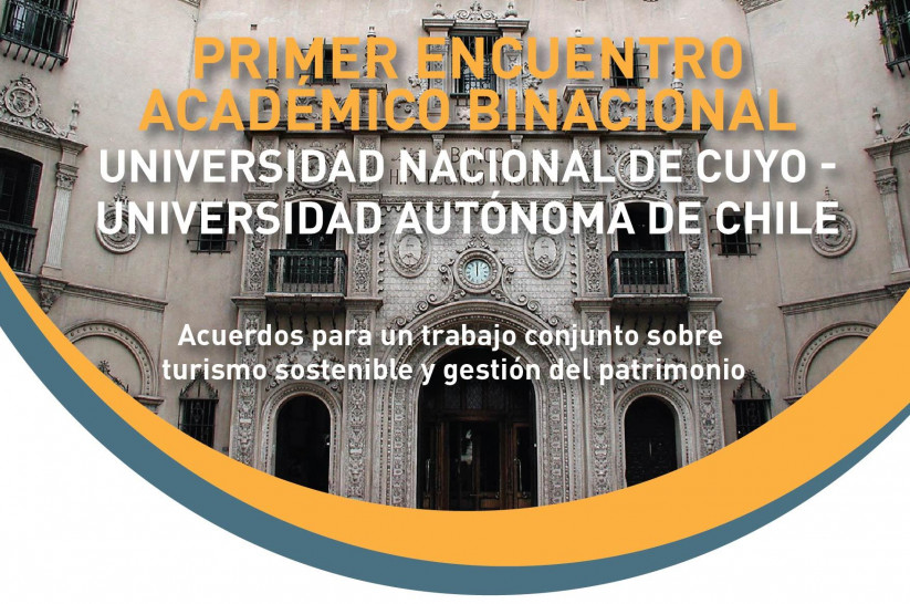 imagen Realizarán encuentro académico entre la Universidad Nacional de Cuyo y Universidad Autónoma de Chile