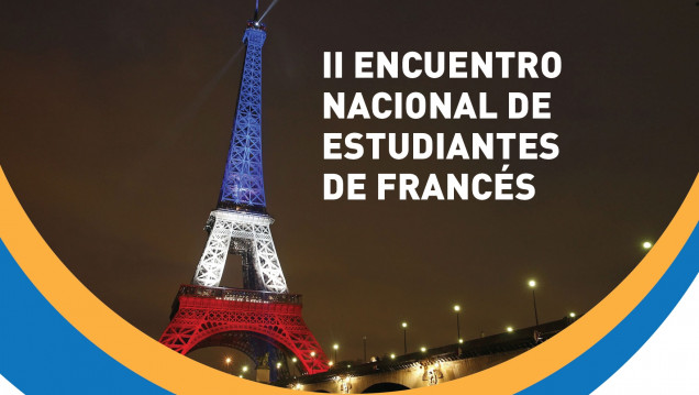 imagen Estudiantes de Francés se reunirán en el marco del XIV Congreso Nacional de Francés