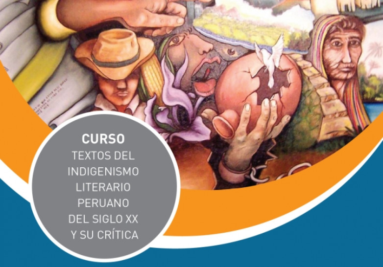 imagen Textos del indigenismo literario peruano del siglo XX y su crítica