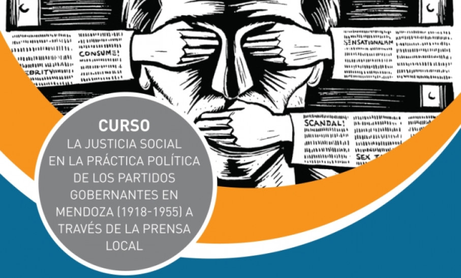 imagen  "La justicia social en la práctica política de los partidos gobernantes en  Mendoza (1918-1955) a través de la prensa local"