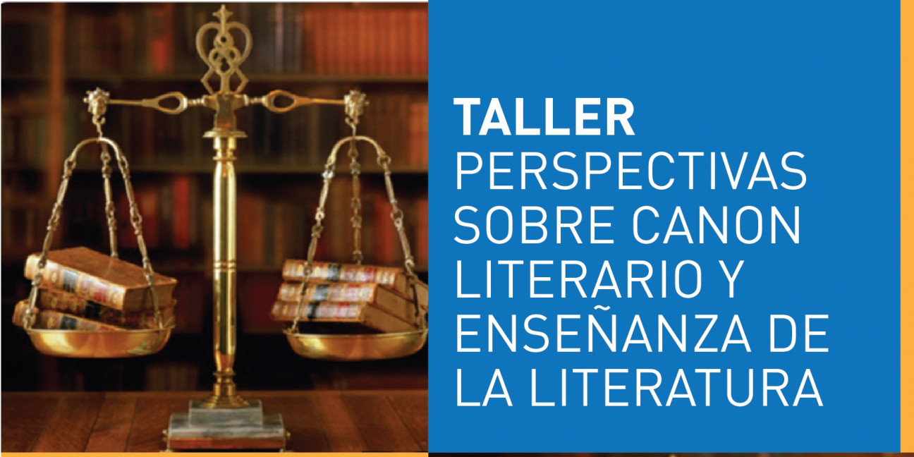 imagen  Realizarán taller sobre perspectivas del canon literario y la enseñanza de la literatura