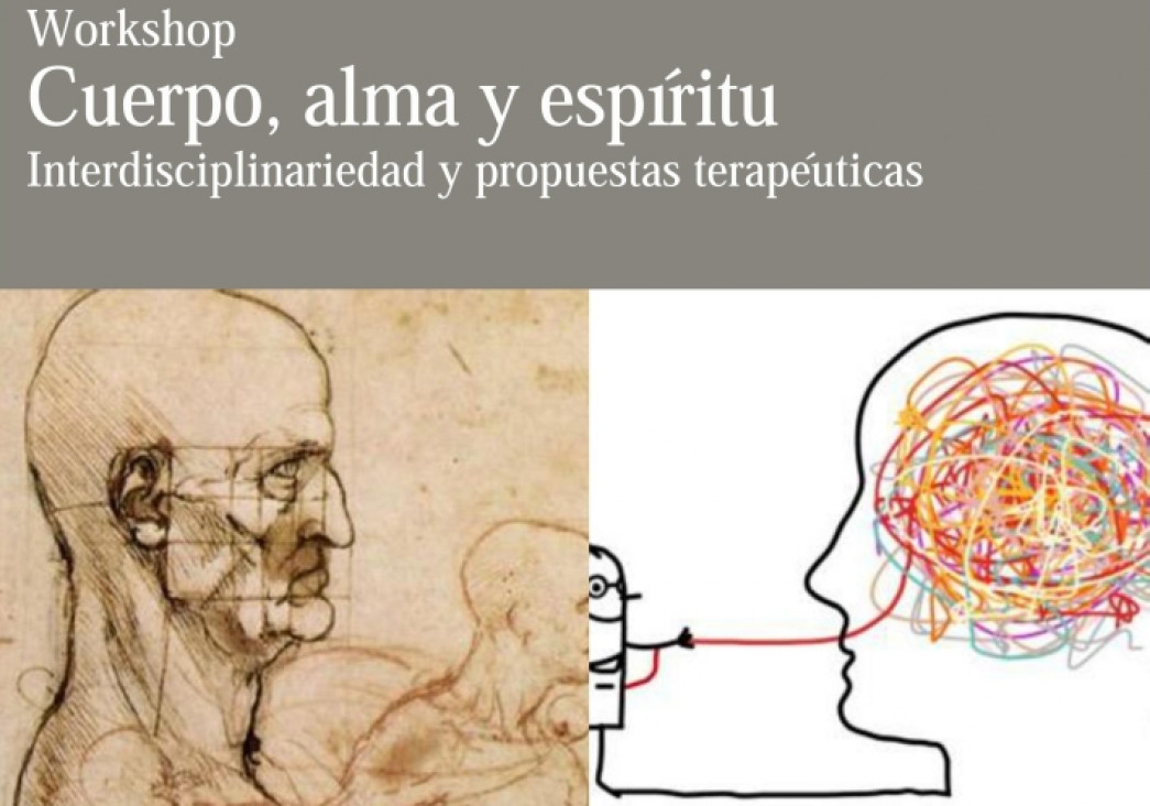 imagen  Workshop "Cuerpo, alma y espíritu. Interdisciplinariedad y propuestas terapéuticas"